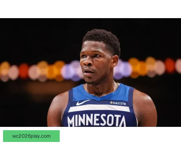 爱德华兹因膝伤缺席对阵活塞 错失生涯最佳赛季奖项